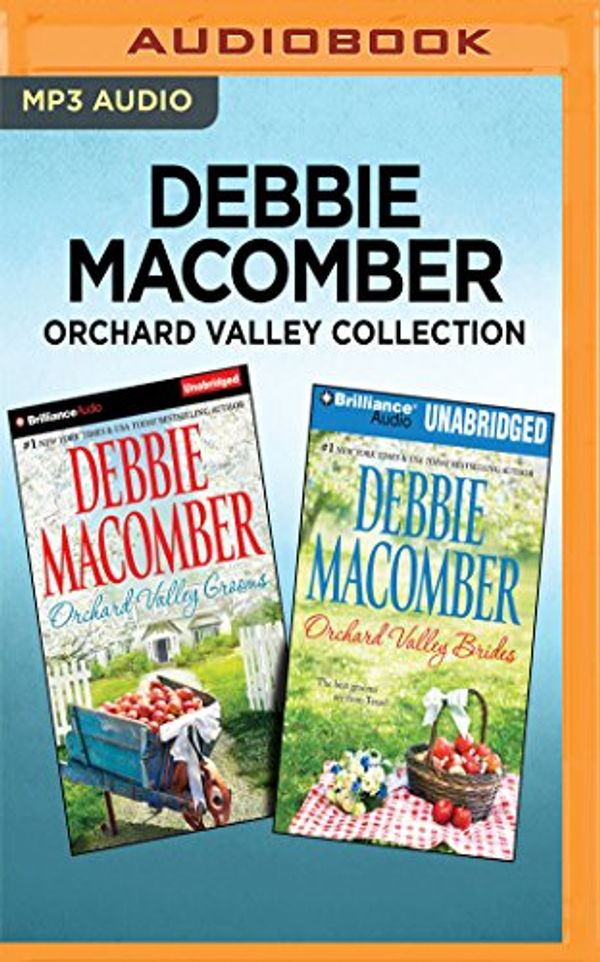 Cover Art for 9781536672107, Orchard Valley Grooms / Orchard Valley Brides (Debbie Macomber Orchard Valley Collection) by Debbie Macomber