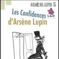 Cover Art for 9781088458495, Les Confidences d'Arsène Lupin: Arsène Lupin, Gentleman-Cambrioleur 5 by Maurice Leblanc