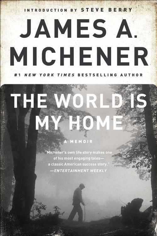 Cover Art for 9780812978131, The World Is My Home by James A. Michener