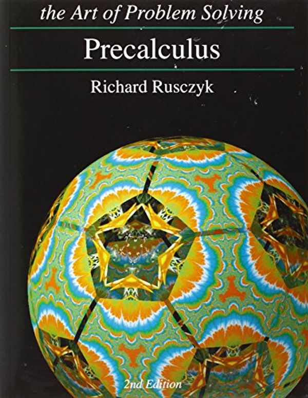 Cover Art for 9781934124260, Precalculus (Art of Problem Solving) by Richard Rusczyk