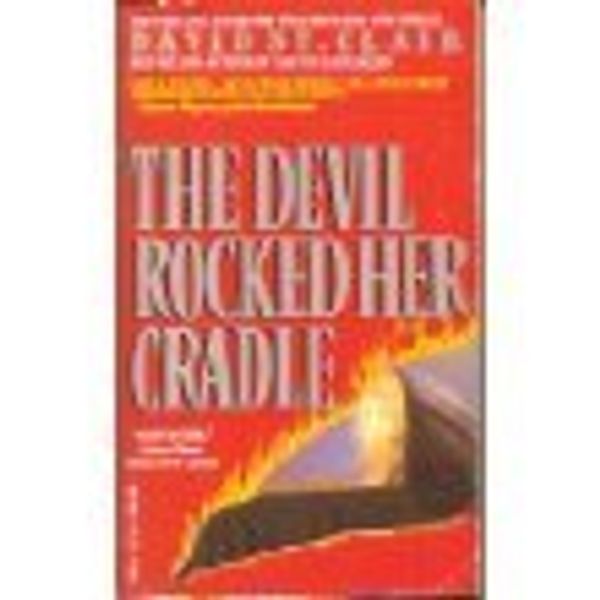 Cover Art for 9780440207443, The Devil Rocked Her Cradle by David St. Clair