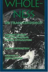 Cover Art for 9780943914589, Wholeness or Transcendence? by Feuerstein PhD, Georg