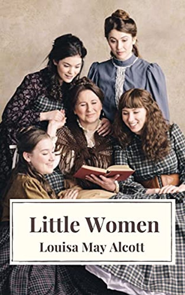 Cover Art for B0948ZLM8F, Little Women by Louisa May Alcott