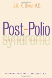 Cover Art for 9780300088083, Post-Polio Syndrome by Silver M.D., Dr. Julie K., Silver, Julie K.