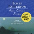 Cover Art for 9781600241093, Sam's Letters to Jennifer by James Patterson