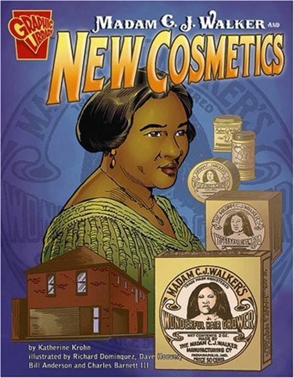 Cover Art for 9780736864855, Madame C.J. Walker and New Cosmetics by Katherine E Krohn