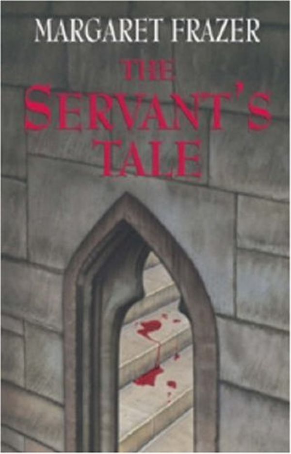 Cover Art for 9780709077992, The Servant's Tale by Margaret Frazer