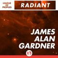 Cover Art for 9781497627352, Radiant by James Alan Gardner