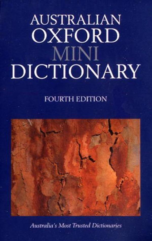 Cover Art for 9780195574432, Australian Mini Oxford Dictionary by Mark Gwynn