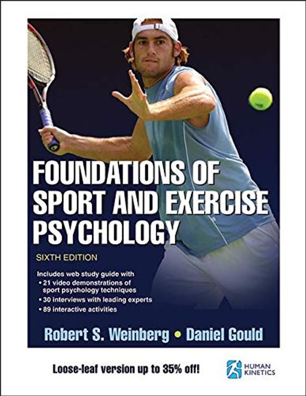 Cover Art for 9781492546061, Foundations of Sport and Exercise Psychology With Web Study Guide by Robert Weinberg