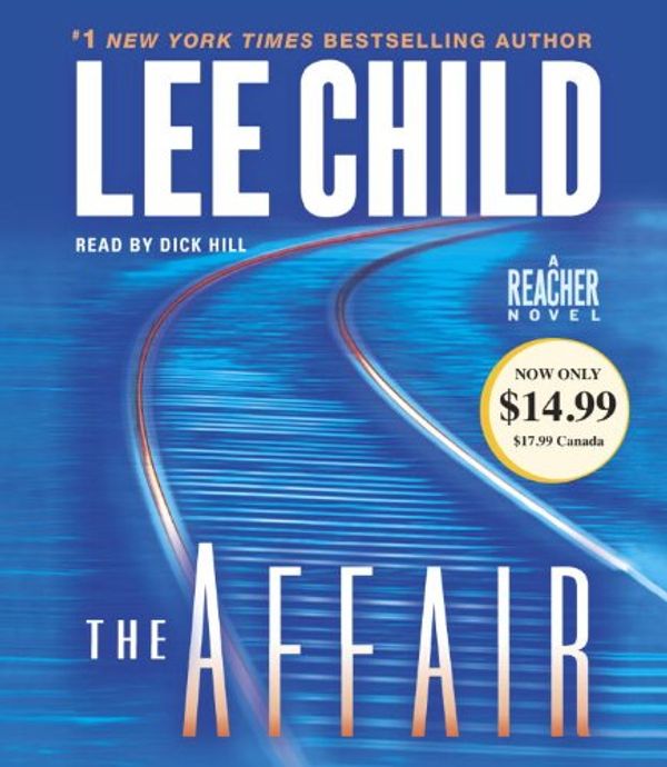 Cover Art for 9780307749475, The Affair by Lee Child
