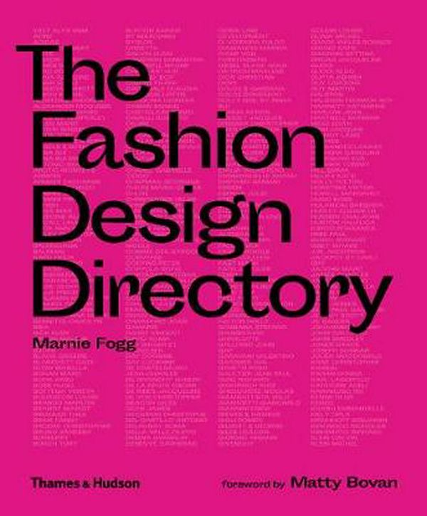 Cover Art for 9780500295724, The Fashion Design Directory by Marnie Fogg