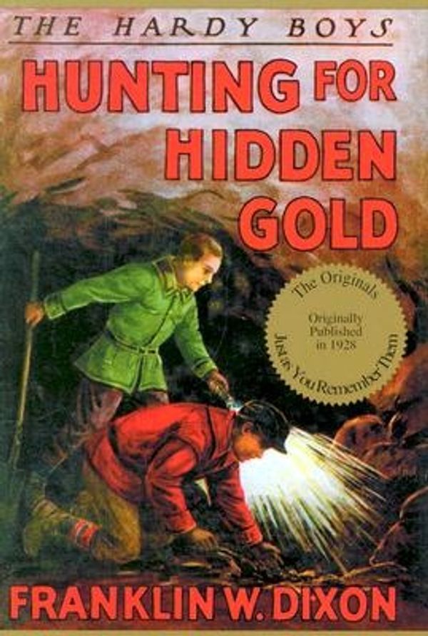 Cover Art for 9780006922070, Hunting for Hidden Gold by Franklin W. Dixon