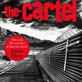 Cover Art for 9781473518469, The Cartel by Don Winslow