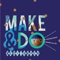 Cover Art for 9781742708416, Make & Do! by Beci Orpin