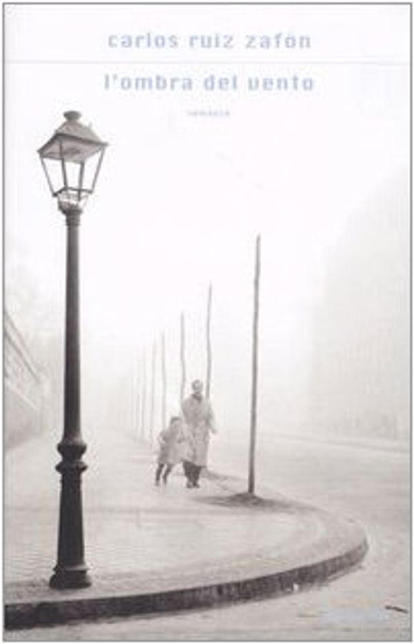 Cover Art for 9788804527336, L'Ombra del Vento by Carlos Ruiz Zafon