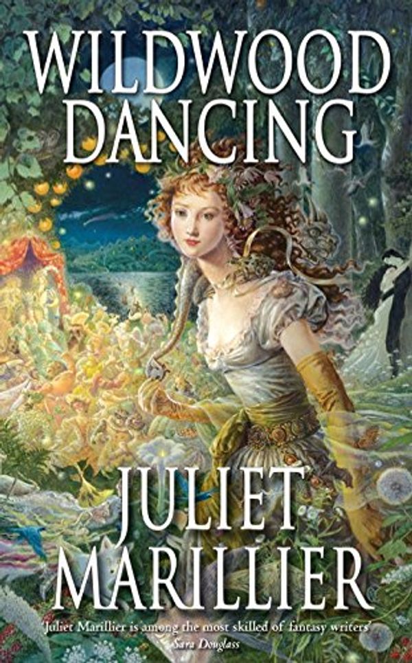 Cover Art for 9780330438285, Wildwood Dancing by Juliet Marillier