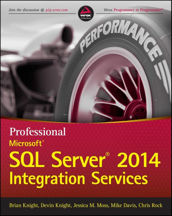 Cover Art for 9781118850855, Professional Microsoft SQL Server 2014 Integration Services by Brian Knight