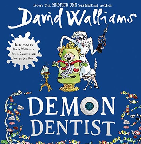 Cover Art for B00NPBJNXG, Demon Dentist by David Walliams