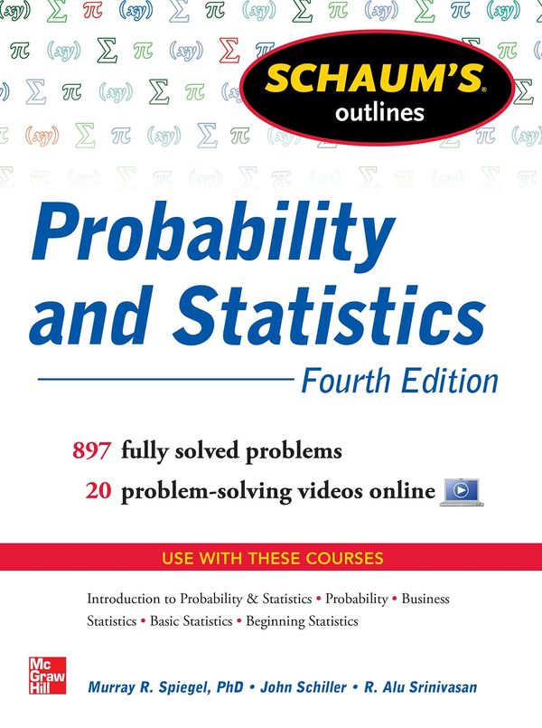 Cover Art for 9780071795586, Schaum's Outline of Probability and Statistics by John J. Schiller, R. Alu Srinivasan, Murray R. Spiegel