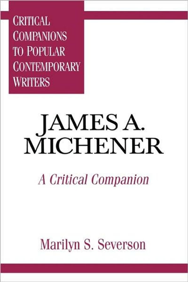Cover Art for 9780313295386, James A. Michener by Marilyn S. Severson