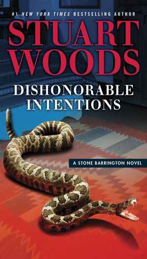 Cover Art for 9780399573927, Dishonorable Intentions by Stuart Woods