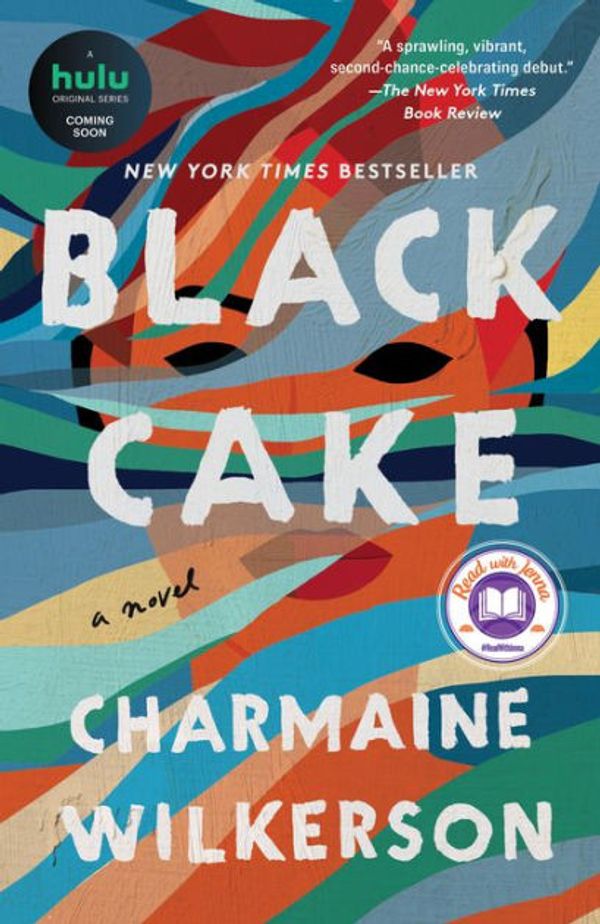 Cover Art for 9780593726150, Black Cake (TV Tie-in Edition) by Charmaine Wilkerson, Lynnette R. Freeman, Simone Mcintyre