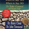 Cover Art for 0025986247454, Boundaries: When to Say Yes, How to Say No to Take Control of Your Life by John Townsend Henry Cloud