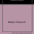 Cover Art for 9781888363111, Bloodchild and Other Stories by Octavia E. Butler