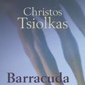 Cover Art for 9782714457912, Barracuda: Roman by Christos Tsiolkas