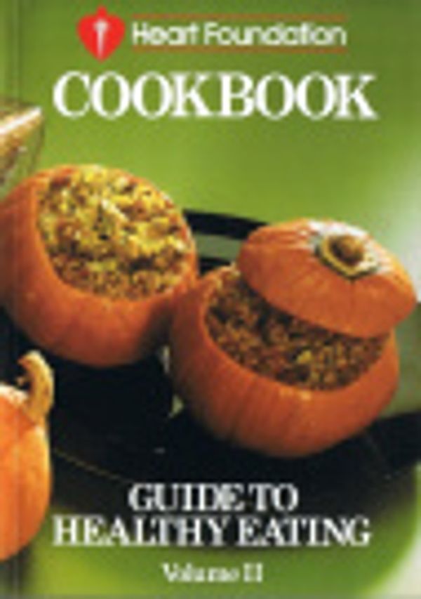 Cover Art for 9780909475444, Heart Foundation Cookbook by National Heart Foundation of Australia