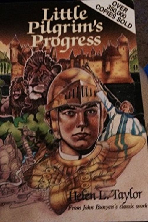 Cover Art for 9780802449269, Little Pilgrim's Progress by Helen L. Taylor