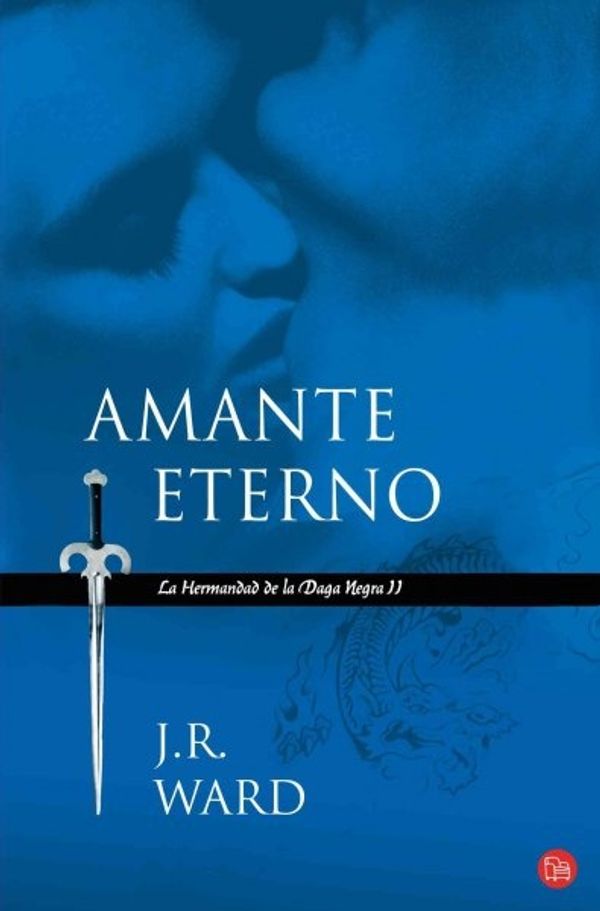 Cover Art for 9788466323222, Amante Eterno by J. R. Ward