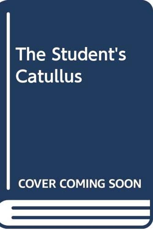 Cover Art for 9780415064057, Student's Catullus by Gaius Valerius Catullus