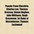 Cover Art for 9781157719496, People from Cheshire: Charles Lee, Thoma (Paperback) by Books Llc