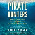 Cover Art for 9780553550863, Pirate Hunters by Robert Kurson