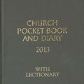 Cover Art for 9780281068883, Church Pocket Book and Diary 2013 by None