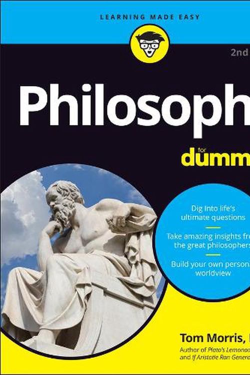 Cover Art for 9781119875673, Philosophy For Dummies by Tom Morris
