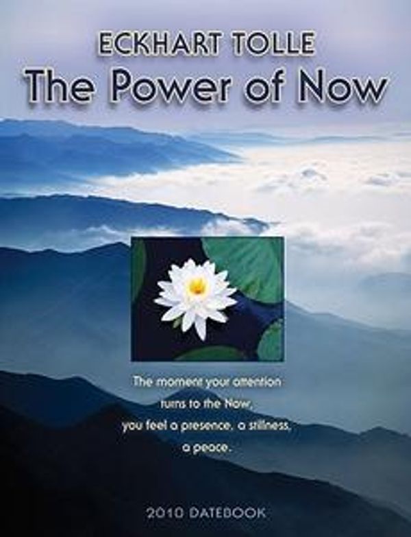 Cover Art for 9781602372399, The Power of Now Datebook by Eckhart Tolle