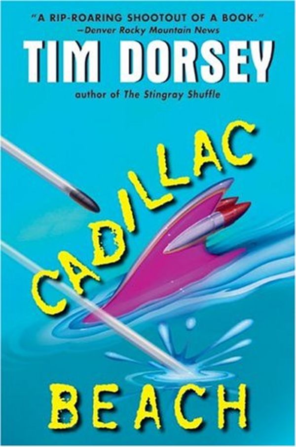 Cover Art for 9780060794156, Cadillac Beach by Tim Dorsey