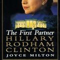 Cover Art for 9780688155018, The First Partner by Joyce Milton