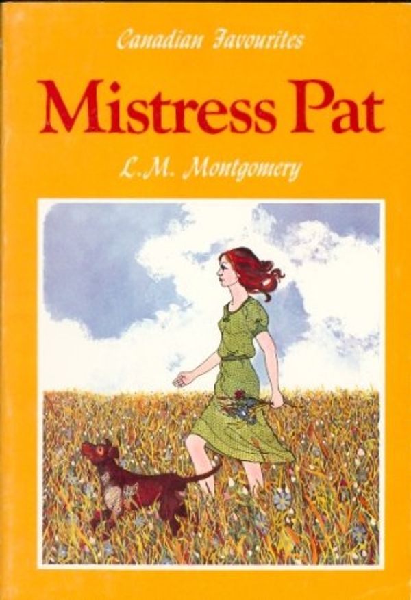 Cover Art for 9780771063435, Mistress Pat by L. M. Montgomery
