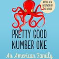 Cover Art for 9781495974885, Pretty Good Number One by Matthew Amster-Burton