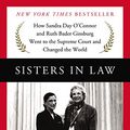 Cover Art for 0884973918858, Sisters in Law by Allen Berenson Distinguished Visiting Professor Linda Hirshman