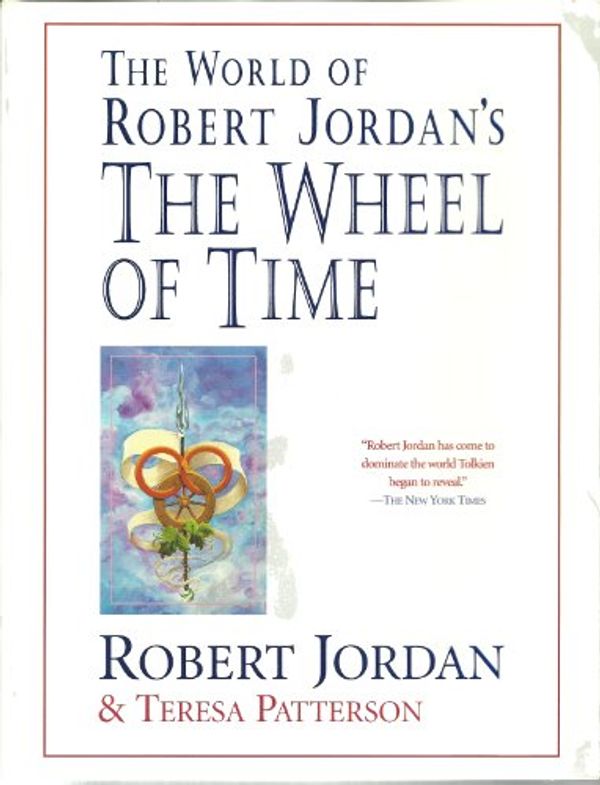 Cover Art for 9781857236477, The World of Robert Jordan's "Wheel of Time" by Robert Jordan