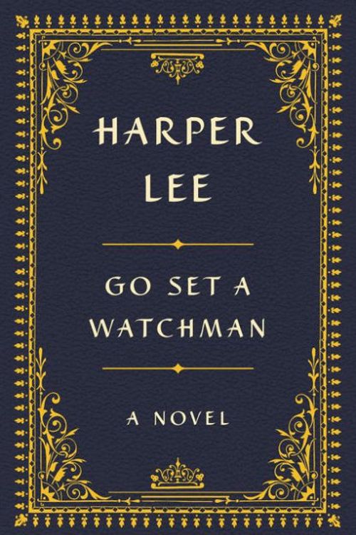 Cover Art for 9780062454911, Go Set a Watchman, Collector's Edition by Harper Lee