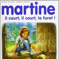 Cover Art for 9782203101456, Martine, il court, il court, le furet! by Gilbert Delahaye