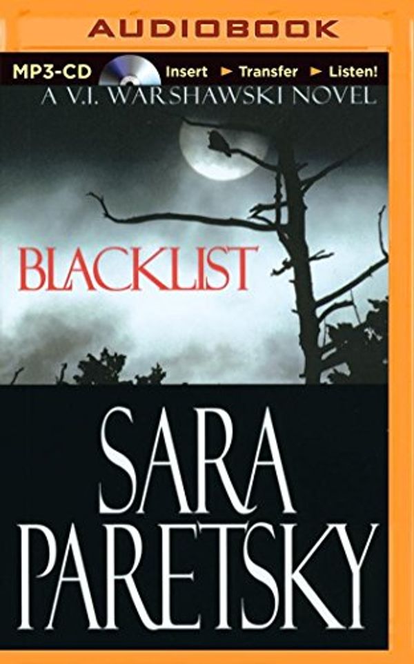 Cover Art for 9781491542989, Blacklist by Sara Paretsky