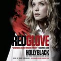 Cover Art for B00NPBQ5LY, Red Glove: The Curse Workers, Book Two by Holly Black