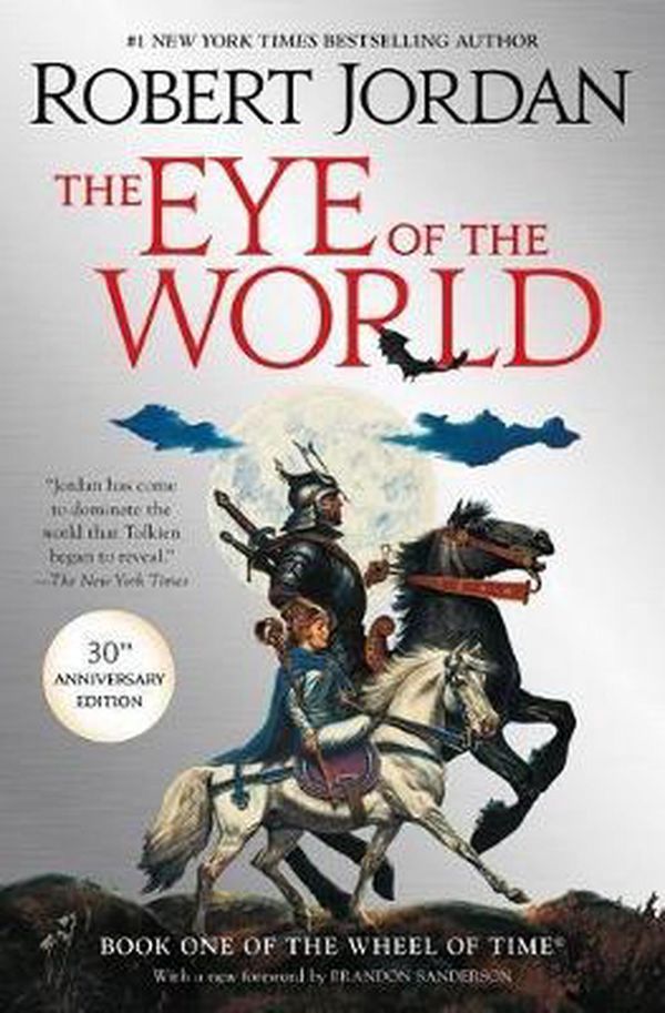 Cover Art for 9781250754738, The Eye of the World: Book One of 'the Wheel of Time' by Robert Jordan